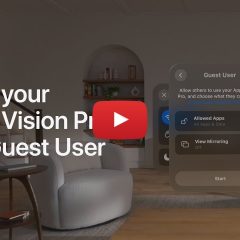 Apple Posts 7 New Support Videos for Vision Pro